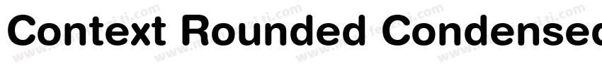 Context Rounded Condensed SSi Normal字体转换